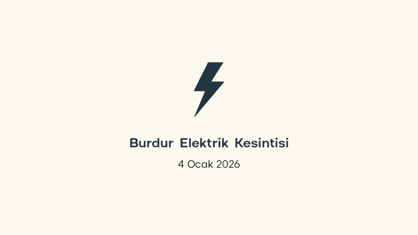 burdur elektrik kesintisi, burdur elektrik kesintisi son dakika, aedaş elektrik kesintisi burdur, aedaş elektrik kesintisi, aedaş burdur