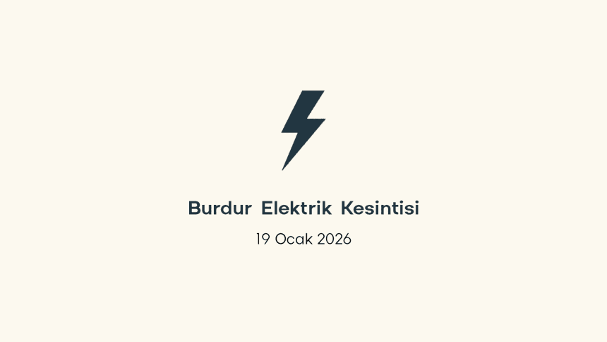 burdur elektrik kesintisi, burdur elektrik kesintisi son dakika, aedaş elektrik kesintisi burdur, aedaş elektrik kesintisi, aedaş burdur