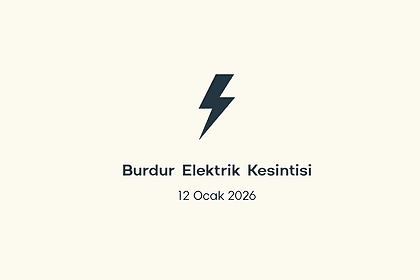 burdur elektrik kesintisi, burdur elektrik kesintisi son dakika, aedaş elektrik kesintisi burdur, aedaş elektrik kesintisi, aedaş burdur