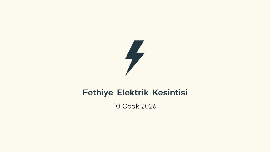 fethiye elektrik kesintisi, fethiye elektrik kesintisi son dakika, aydem elektrik kesintisi fethiye, aydem elektrik kesintisi, aydem fethiye