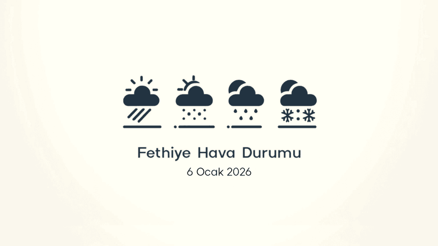 fethiye hava durumu, fethiye hava durumu 6 ocak, fethiye aylık hava durumu, fethiye günlük hava durumu, fethiye hava durumu saatlik