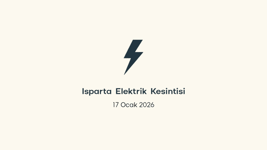ısparta elektrik kesintisi, ısparta elektrik kesintisi son dakika, aedaş elektrik kesintisi ısparta, aedaş elektrik kesintisi, aedaş ısparta