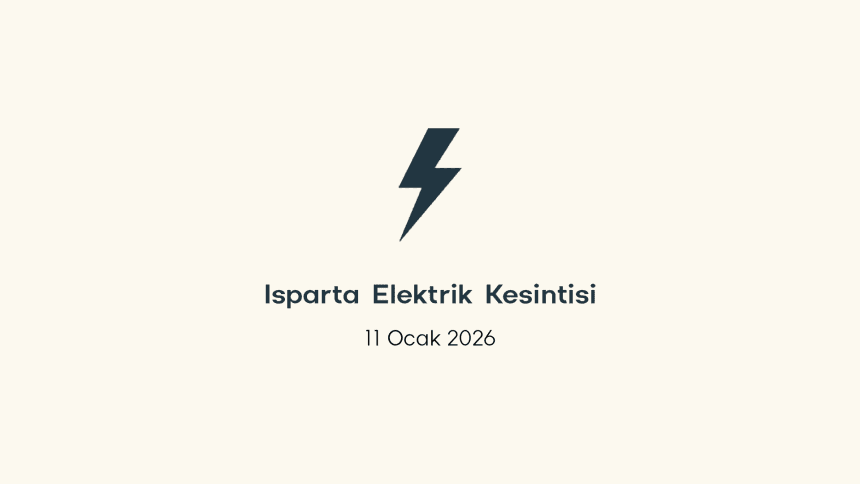 ısparta elektrik kesintisi, ısparta elektrik kesintisi son dakika, aedaş elektrik kesintisi ısparta, aedaş elektrik kesintisi, aedaş ısparta