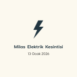 milas elektrik kesintisi, milas elektrik kesintisi son dakika, aydem elektrik kesintisi milas, aydem elektrik kesintisi, aydem milas