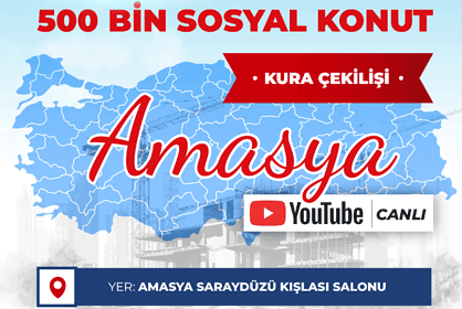 amasya toki çekilişi ne zaman, amasya toki kura sonuçları, amasya toki çekilişi ne zaman 2026, amasya toki kura çekimi ne zaman, amasya toki çekiliş canlı izle