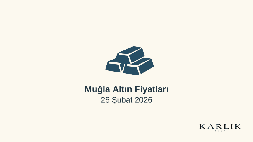 26 Şubat 2026 altın fiyatları, gram altın ne kadar, çeyrek altın fiyatı, tam altın ne kadar, altın fiyatları