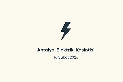 antalya elektrik kesintisi, antalya elektrik kesintisi son dakika, aedaş elektrik kesintisi antalya, aedaş elektrik kesintisi, aedaş antalya