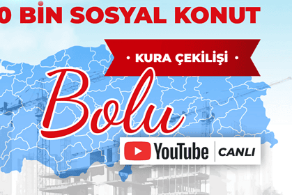 bolu toki kura çekimi, toki bolu kura, bolu toki kura çekimi ne zaman, bolu toki kura çekimi saat kaçta, bolu toki kura çekimi canlı yayın