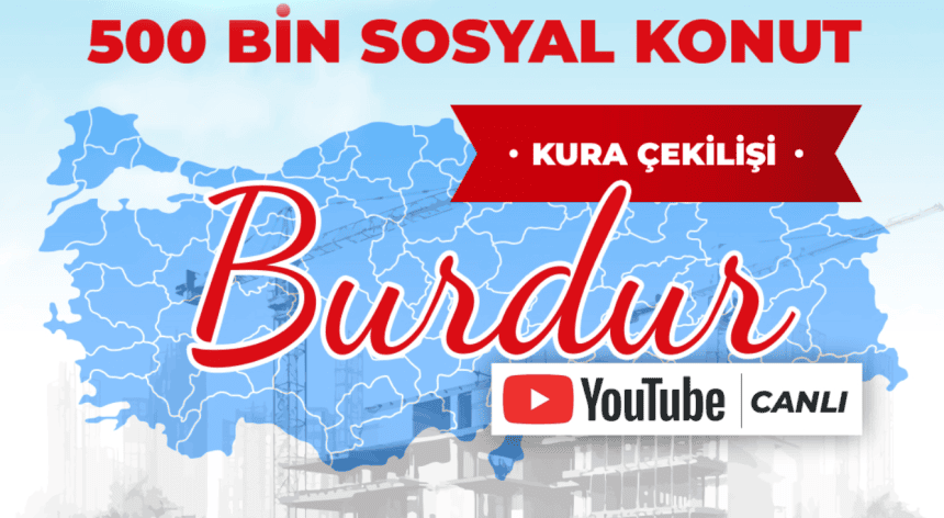 burdur toki kura sonuçları listesi, toki sonuç, toki sorgulama, burdur toki başvuru sonuçları, burdur toki çekiliş sonuçları