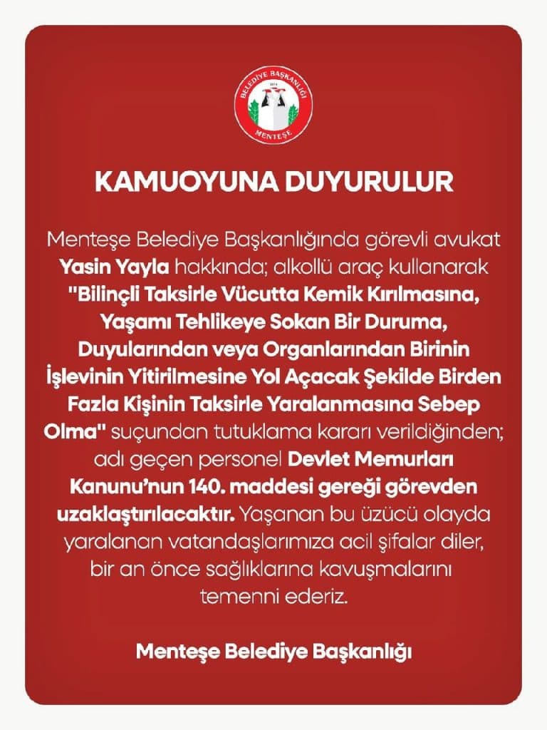 alkollü sürücü belediye personeli menteşe kaza trafik kazası yasin yayla menteşe belediyesi açıklama