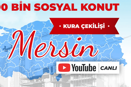 toki mersin kura ne zaman, mersin toki çekilişi, mersin toki kura çekimi ne zaman 2026, mersin toki kura sonuçları, toki mersin kura sonuçları