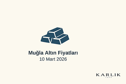 10 Mart 2026 altın fiyatları, gram altın ne kadar, çeyrek altın fiyatı, tam altın ne kadar, altın fiyatları