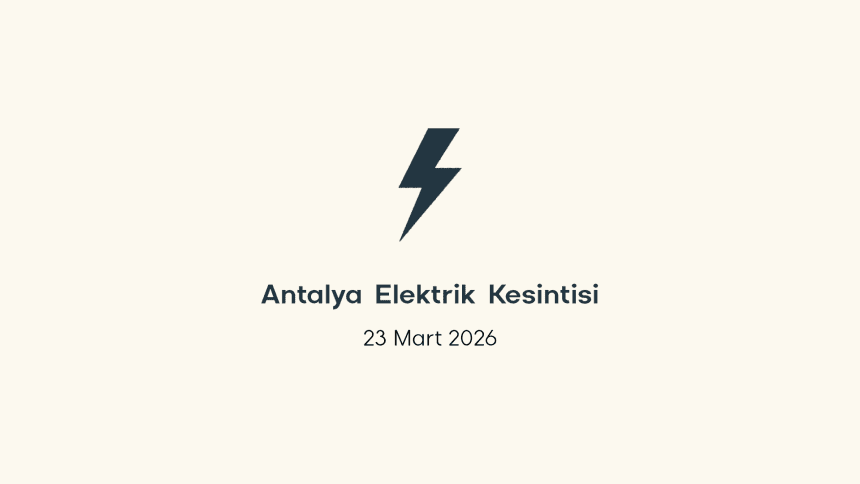 antalya elektrik kesintisi, antalya elektrik kesintisi son dakika, aedaş elektrik kesintisi antalya, aedaş elektrik kesintisi, aedaş antalya