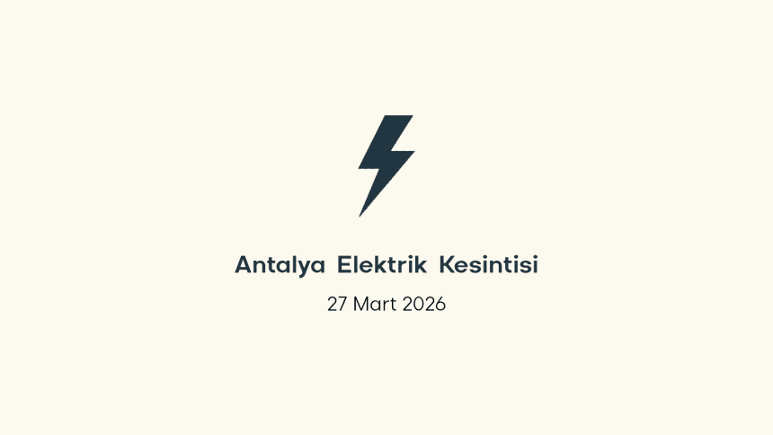 antalya elektrik kesintisi, antalya elektrik kesintisi son dakika, aedaş elektrik kesintisi antalya, aedaş elektrik kesintisi, aedaş antalya