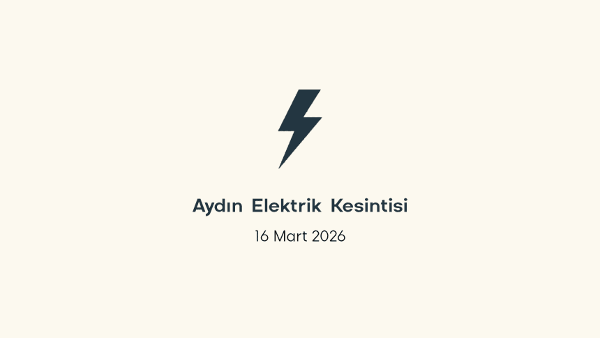 aydın elektrik kesintisi, aydın elektrik kesintisi son dakika, aydem elektrik kesintisi aydın, aydem elektrik kesintisi, aydem aydın