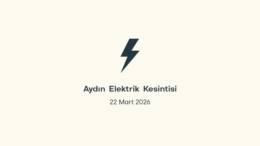 aydın elektrik kesintisi, aydın elektrik kesintisi son dakika, aydem elektrik kesintisi aydın, aydem elektrik kesintisi, aydem aydın