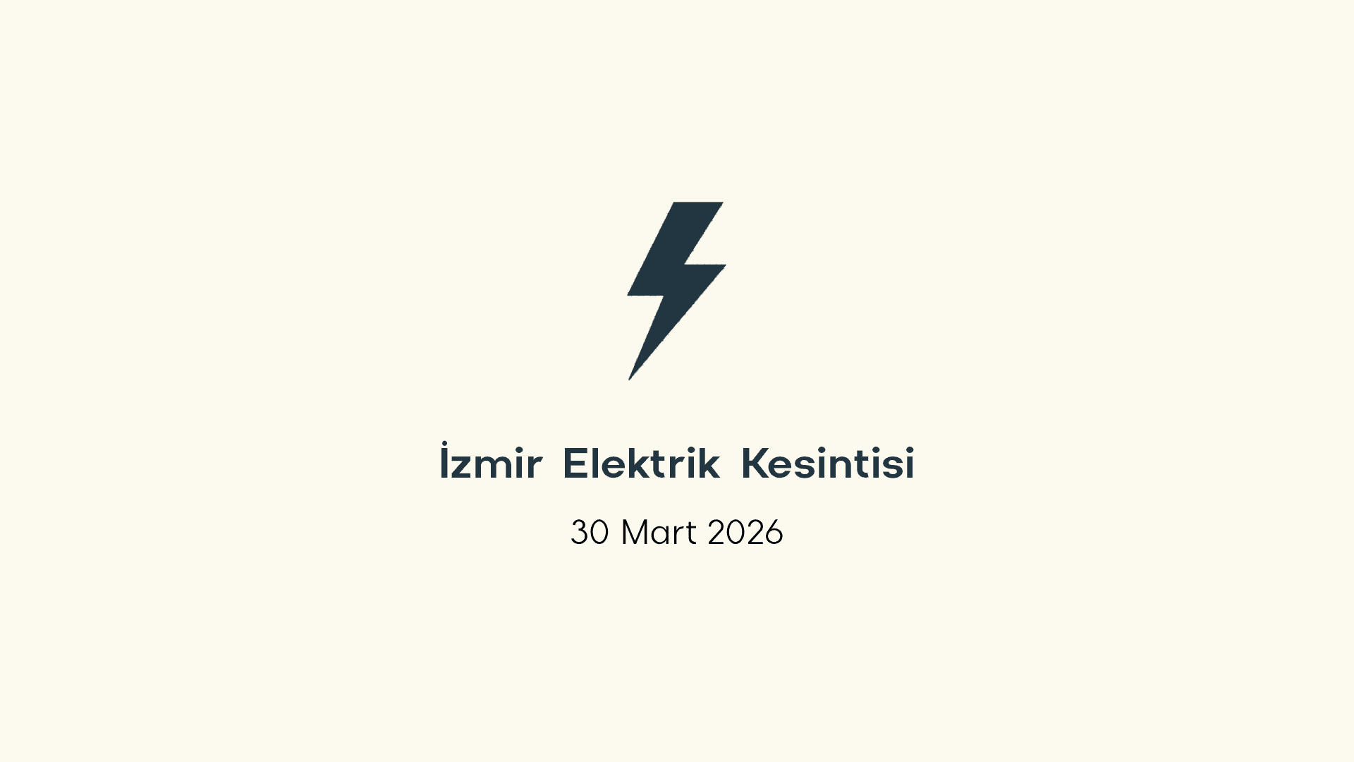 İzmir elektrik kesintisi 30 Mart 2026
