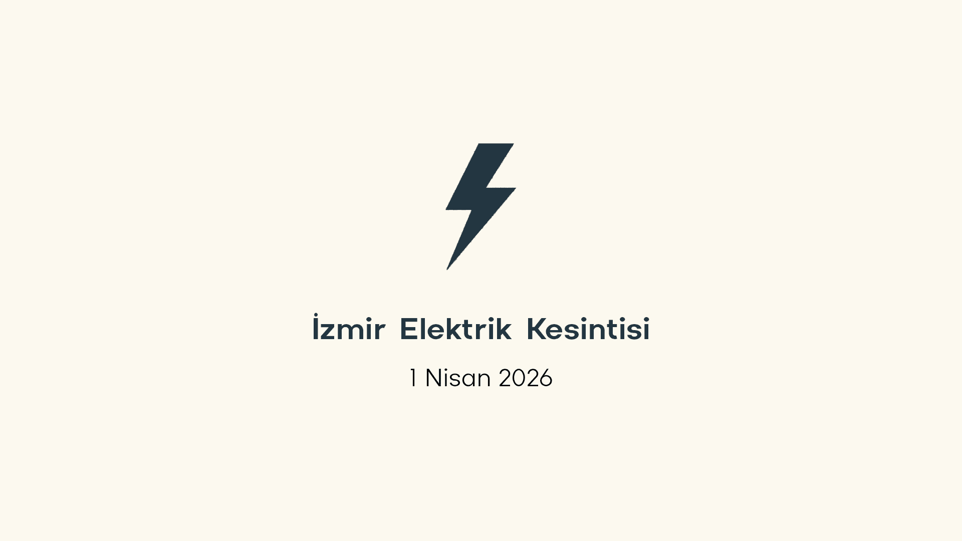İzmir elektrik kesintisi 1 Nisan 2026