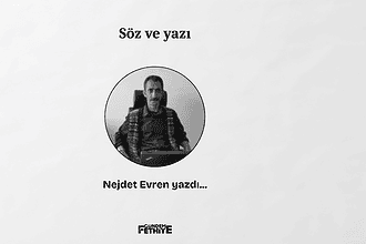 söz ve yazı nejdet evren köşe yazısı