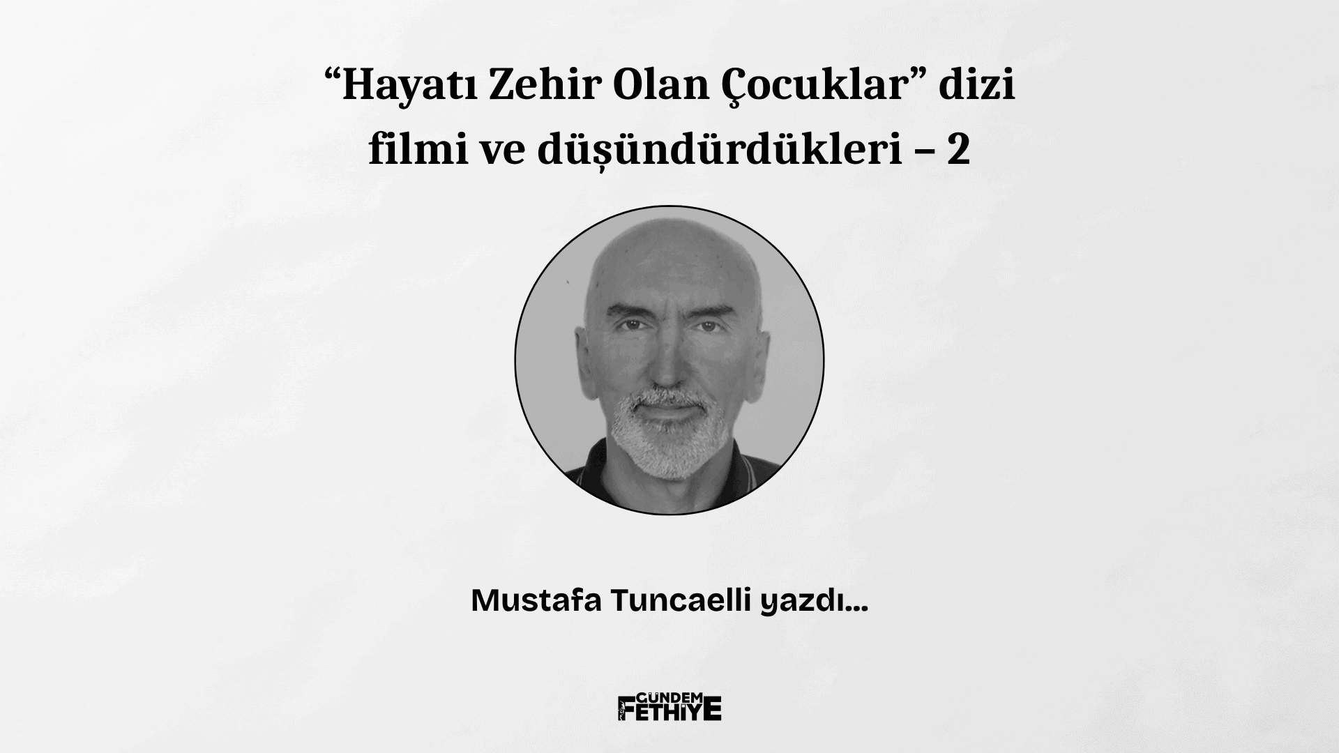 İnsanlık Halleri – 13