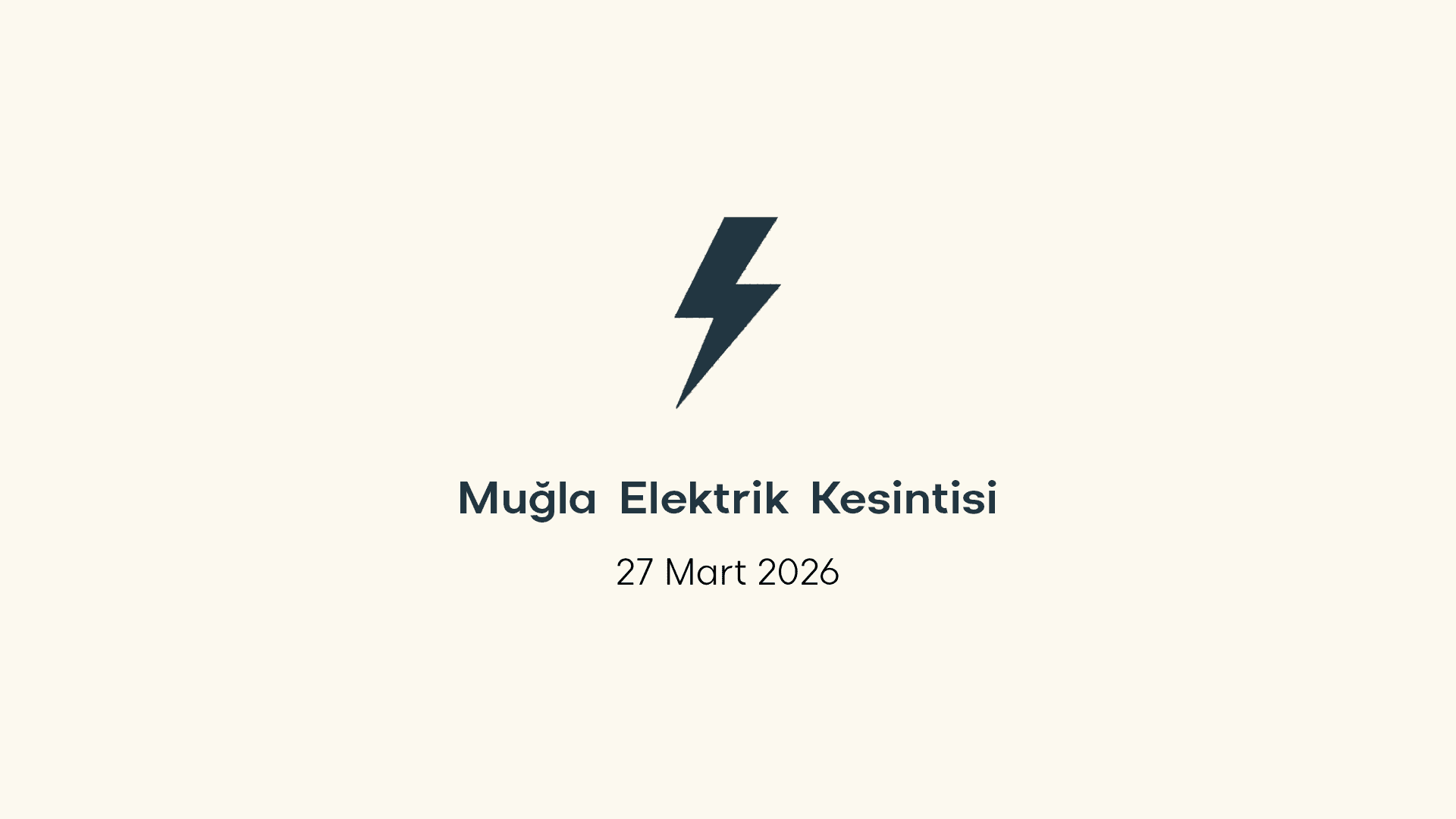 Muğla elektrik kesintisi 27 Mart 2026