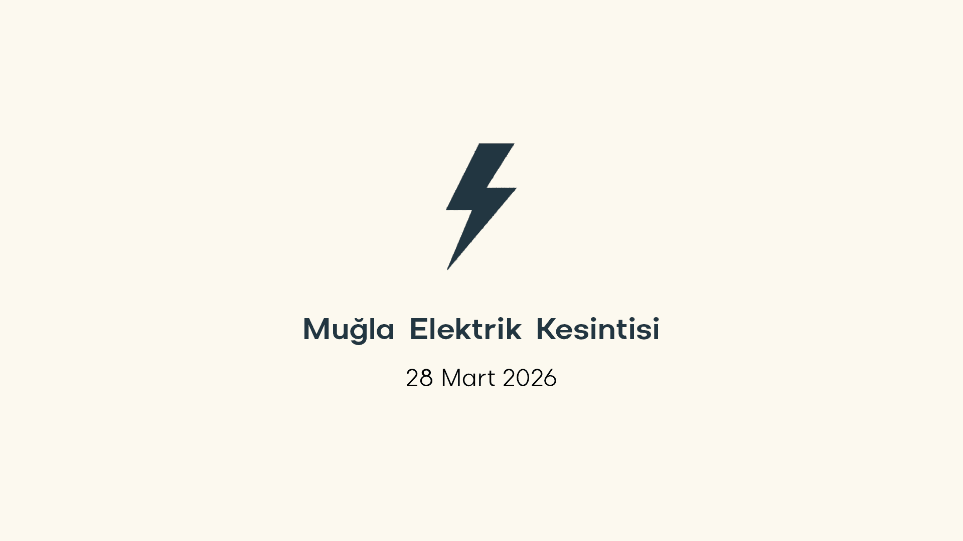 Muğla elektrik kesintisi 28 Mart 2026