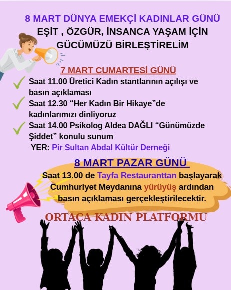 ortaca 8 mart, 8 mart ortaca, ortaca 8 mart etkinlikleri, ortaca kadın platformu, ortaca kadın platformu 8 mart
