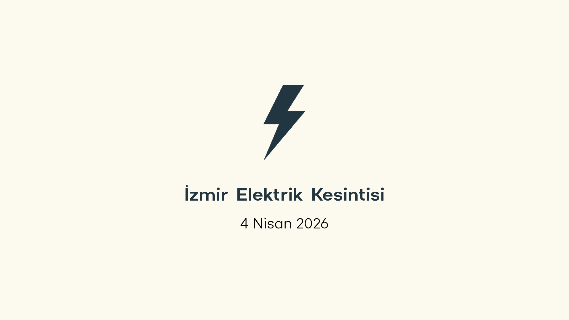 İzmir elektrik kesintisi 4 Nisan 2026