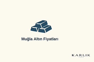 muğla altın fiyatları