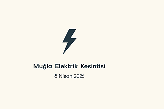 muğla elektrik kesintisi, muğla elektrik kesintisi son dakika, aydem elektrik kesintisi muğla, aydem elektrik kesintisi, aydem muğla