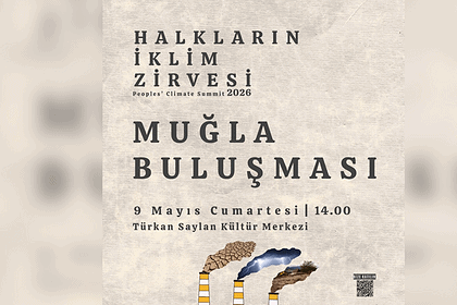 iklim zirvesi muğla halkların iklim zirvesi muğla halkların iklim zirvesi muçep muğla buluşması