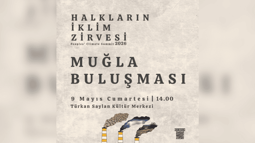 iklim zirvesi muğla halkların iklim zirvesi muğla halkların iklim zirvesi muçep muğla buluşması
