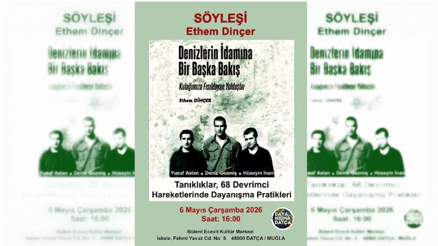 dayanışma datça 6 mayıs