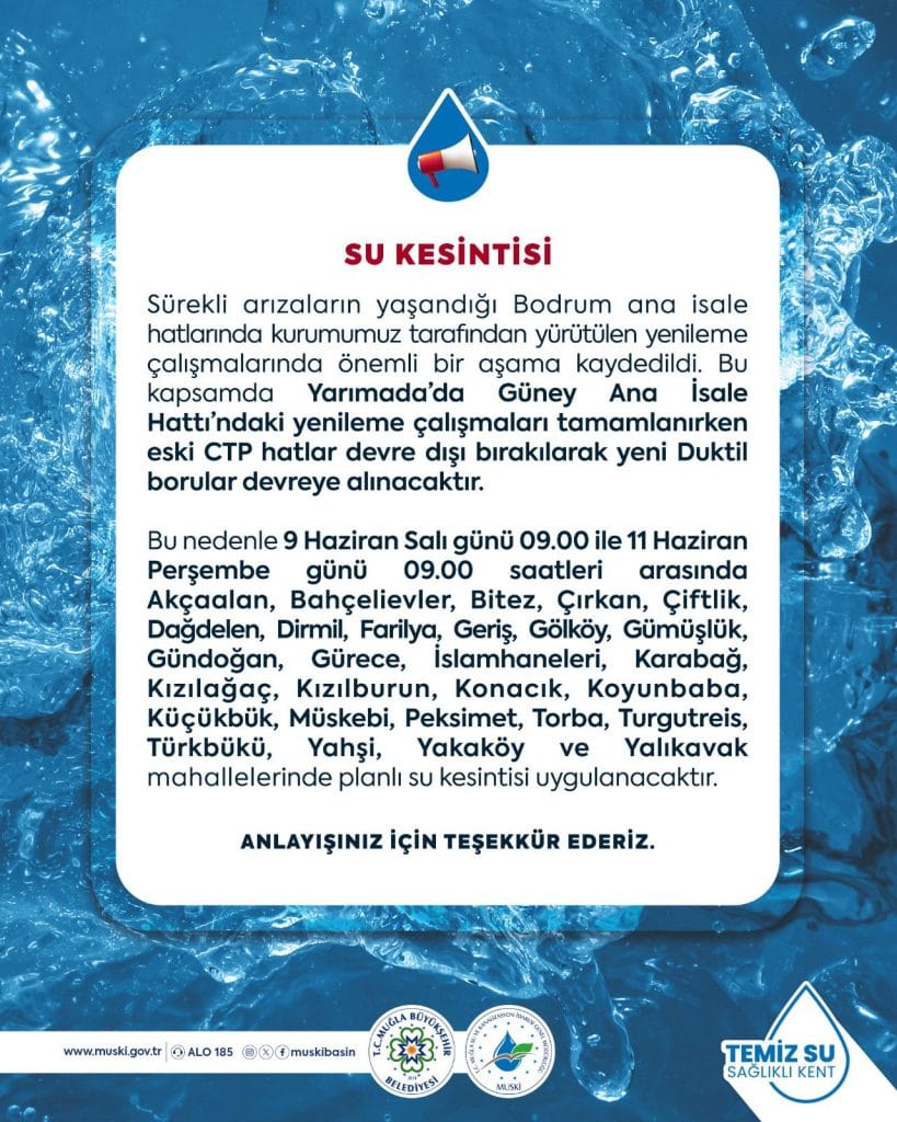 Bodrum’daki 28 mahallede iki gün sular kesilecek